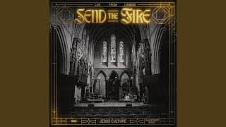 Send The Fire: Live From London