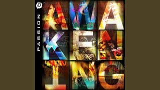 Passion: Awakening (Live)