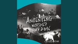 어노인팅 예배캠프 Anointing Worship Camp 2016